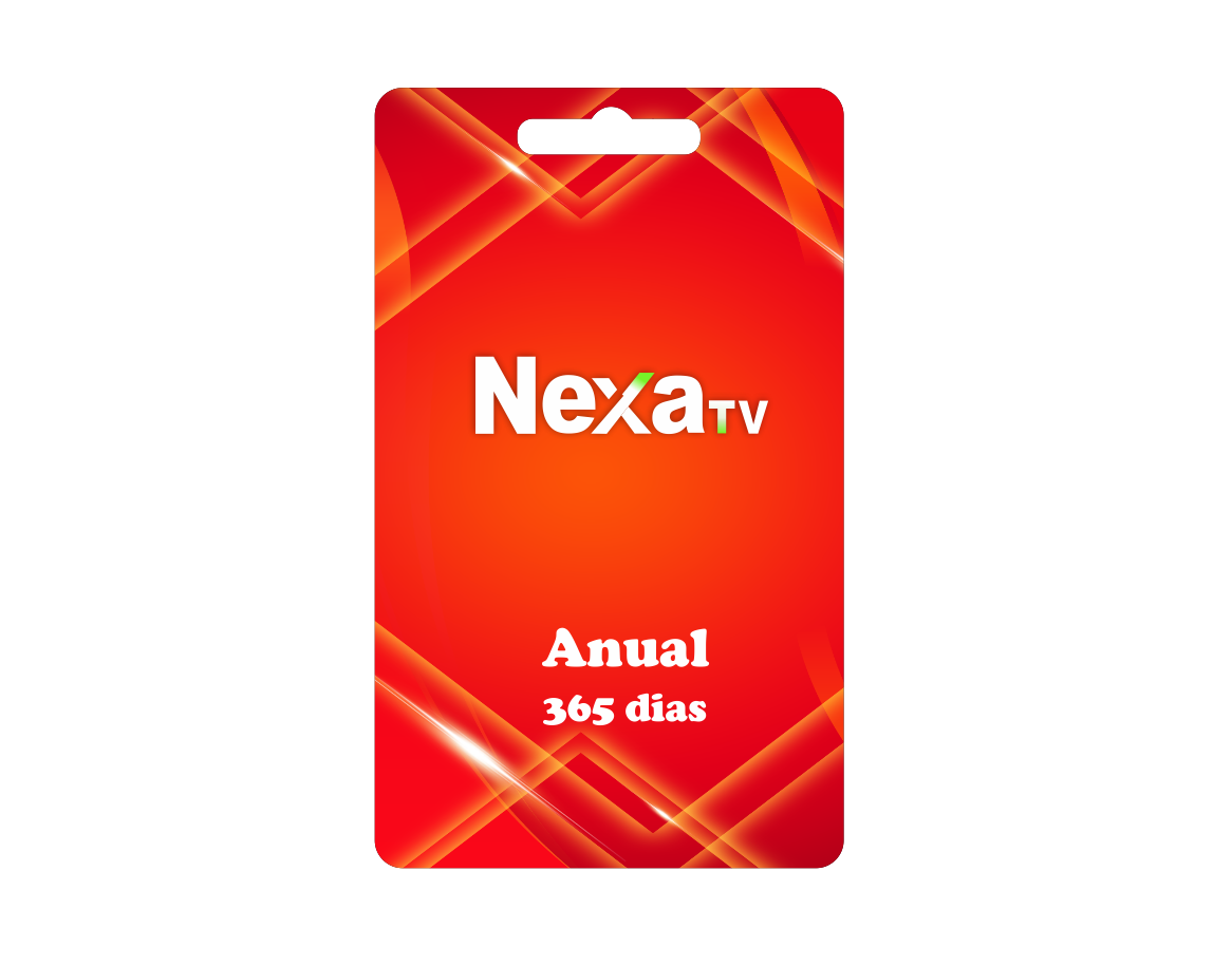 NexaTv Anual = 365 Dias